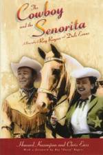 Watch Cowboy and the Senorita Merdb