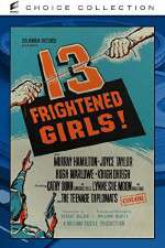 Watch 13 Frightened Girls Megashare