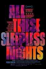 Watch All These Sleepless Nights Merdb