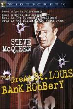 Watch The St Louis Bank Robbery Merdb