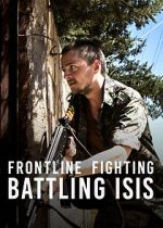 Watch Frontline Fighting: Battling ISIS Merdb