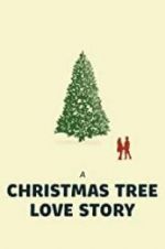 Watch A Christmas Tree Love Story Merdb