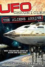 Watch UFO Chronicles: The Aliens Arrive Merdb