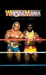 Watch WrestleMania I (TV Special 1985) Merdb