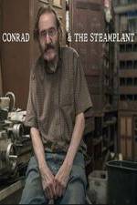 Watch Conrad & The Steamplant Merdb