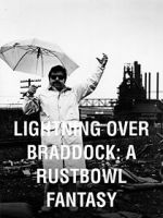 Watch Lightning Over Braddock: A Rustbowl Fantasy Merdb