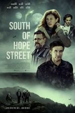 Watch South of Hope Street Megashare9