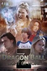 Watch Dragon Ball Z: Light of Hope Merdb