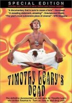 Watch Timothy Leary\'s Dead Merdb