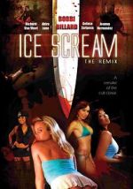 Watch Ice Scream: The ReMix Merdb