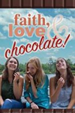 Watch Faith, Love & Chocolate Merdb