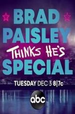Watch Brad Paisley Thinks He\'s Special Merdb