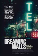 Watch Dreaming Walls: Inside the Chelsea Hotel Merdb