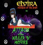 Watch Attack of the Killer B-Movies Merdb