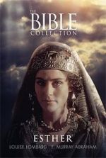 Watch The Bible Collection: Esther Merdb