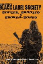 Watch Black Label Society Boozed Broozed & Broken-Boned Merdb