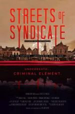 Watch Streets of Syndicate Merdb