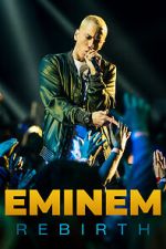 Watch Eminem: Rebirth Merdb