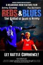 Watch Reds & Blues The Ballad of Dixie & Kenny Merdb