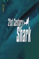 Watch National Geographic 21st Century Shark Merdb
