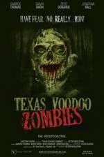 Watch Texas Voodoo Zombies Merdb