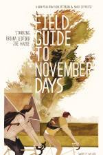 Watch Field Guide to November Days Merdb