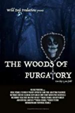 Watch The Woods of Purgatory Merdb