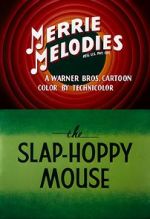 Watch The Slap-Hoppy Mouse (Short 1956) Merdb