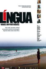 Watch Lngua - Vidas em Portugus Merdb