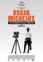 Watch Oscar Micheaux: The Superhero of Black Filmmaking Merdb