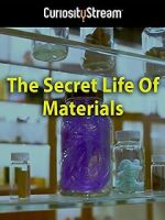 Watch The Secret Life of Materials Merdb