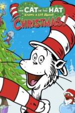Watch The Cat in the Hat Knows a Lot About Christmas! Merdb