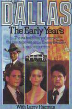 Watch Dallas: The Early Years Merdb
