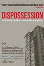 Watch Dispossession: The Great Social Housing Swindle Merdb