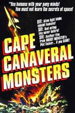 Watch The Cape Canaveral Monsters Merdb