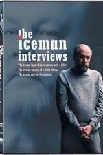 Watch The Iceman Interviews Merdb