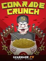 Watch Comrade Crunch Merdb