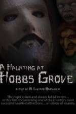 Watch A Haunting at Hobbs Grove Merdb