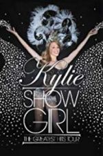 Watch Kylie \'Showgirl\': The Greatest Hits Tour Merdb
