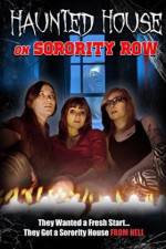 Watch Haunted House on Sorority Row Merdb