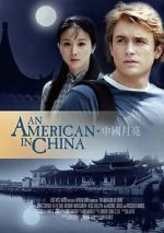 Watch An American in China Merdb