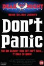 Watch Don't Panic Merdb