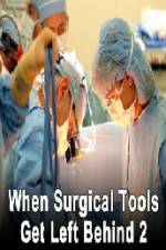 Watch When Surgical Tools Get Left Behind 2 Merdb