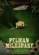 Watch Pelican Milkshake (Short 2020) Merdb