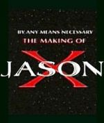 Watch By Any Means Necessary: The Making of \'Jason X\' Merdb