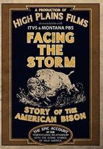 Watch Facing the Storm: Story of the American Bison Merdb