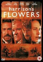 Watch Harrison\'s Flowers Merdb
