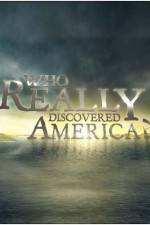 Watch Who Really Discovered America Merdb