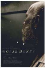 Watch Horse Money Merdb