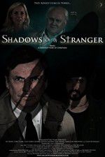 Watch Shadows of a Stranger Merdb